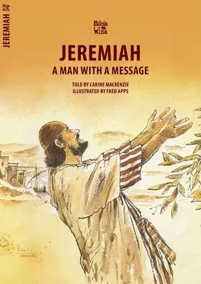Ieremia: Un om cu un mesaj - Jeremiah: A Man with a Message