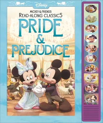 Disney Mickey și prietenii: Pride & Prejudice Read-Along Classics Sound Book: Read-Along Classics - Disney Mickey and Friends: Pride & Prejudice Read-Along Classics Sound Book: Read-Along Classics