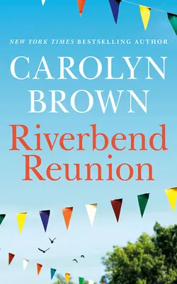 Reuniunea Riverbend - Riverbend Reunion