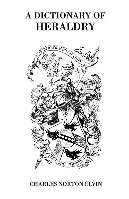 Dicționar de heraldică - Dictionary of Heraldry