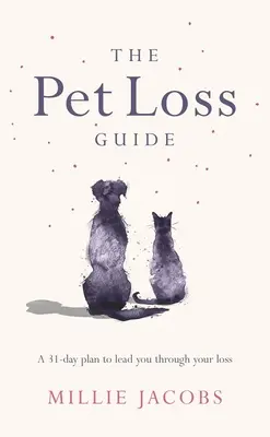 Ghidul pierderii animalelor de companie - The Pet Loss Guide
