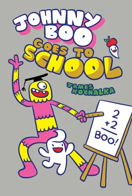 Johnny Boo merge la școală (Johnny Boo Book 13) - Johnny Boo Goes to School (Johnny Boo Book 13)