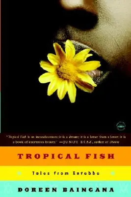 Pești tropicali: Povești din Entebbe - Tropical Fish: Tales from Entebbe