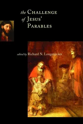 Provocarea parabolelor lui Iisus - The Challenge of Jesus' Parables