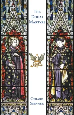 Martirii din Douai - The Douai Martyrs