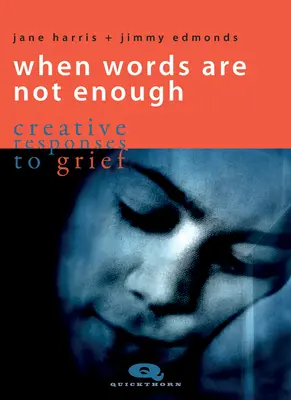 Când cuvintele nu sunt suficiente: Răspunsuri creative la durere - When Words Are Not Enough: Creative Responses to Grief