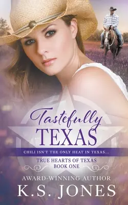 Tastefully Texas: Un roman western contemporan - Tastefully Texas: A Contemporary Western Romance