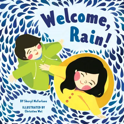 Bine ai venit, Rain! - Welcome, Rain!