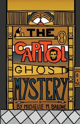 Misterul fantomei din Capitoliu - The Capitol Ghost Mystery