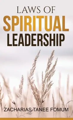Legi ale conducerii spirituale - Laws of Spiritual Leadership