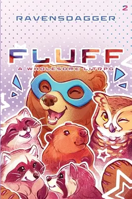 Fluff 2: Un LitRPG sănătos - Fluff 2: A Wholesome LitRPG