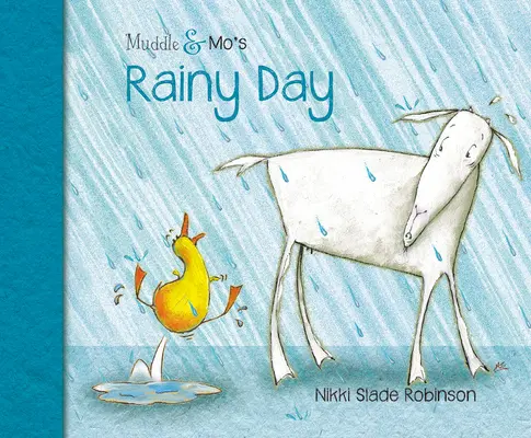 Ziua ploioasă a lui Muddle & Mo - Muddle & Mo's Rainy Day