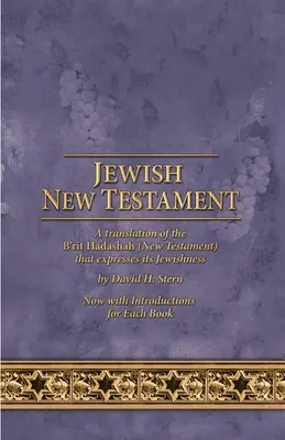 Noul Testament Evreiesc: De David H. Stern, Actualizat - Jewish New Testament: By David H. Stern, Updated