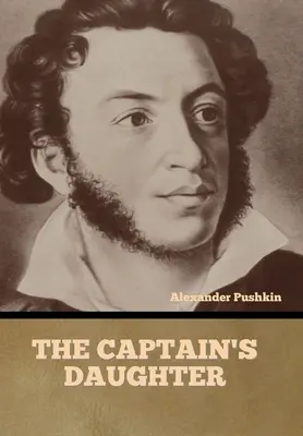 Fiica căpitanului (The Captain's Daughter) - The Captain's Daughter