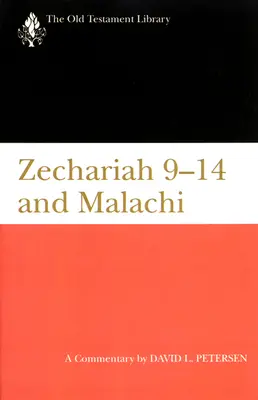 Zaharia 9-14 & Maleahi (Otl): Un comentariu - Zechariah 9-14 & Malachi (Otl): A Commentary