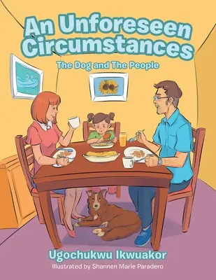 O circumstanță neprevăzută: Câinele și oamenii: The Dog and the People - An Unforeseen Circumstances: The Dog and the People