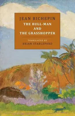 Omul-taur și lăcusta (The Bull-Man and the Grasshopper) - The Bull-Man and the Grasshopper
