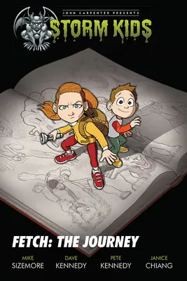 Fetch Book One: Călătoria - Fetch Book One: The Journey
