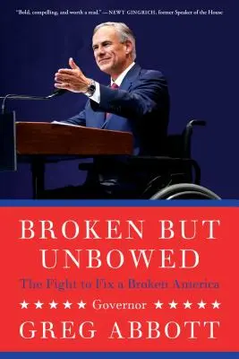 Broken But Unbowed: Lupta pentru repararea unei Americi rupte - Broken But Unbowed: The Fight to Fix a Broken America