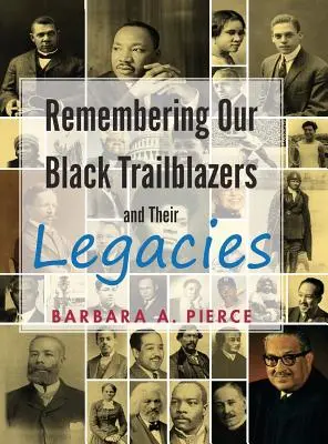 Amintirea pionierilor noștri negri și a moștenirilor lor - Remembering Our Black Trailblazers and their legacies