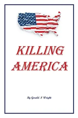 Uciderea Americii - Killing America
