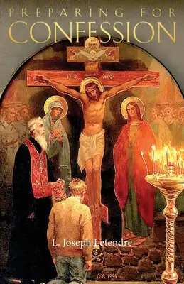 Pregătirea pentru spovedanie - Preparing for Confession