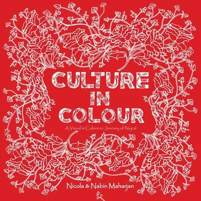 Cultura în culori - Nepal - Culture in Colour - Nepal