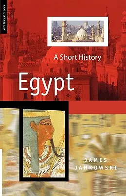 Egipt: O scurtă istorie - Egypt: A Short History