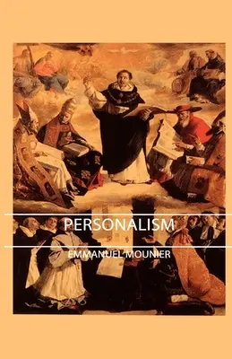 Personalismul - Personalism
