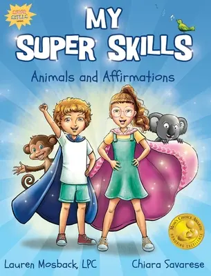 Super abilitățile mele: Animale și Afirmații - My Super Skills: Animals and Affirmations