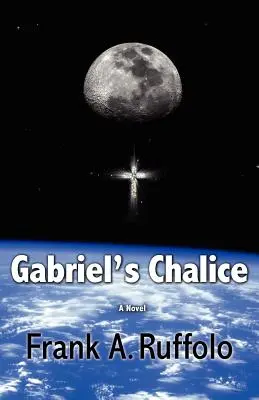 Potirul lui Gabriel - Gabriel's Chalice