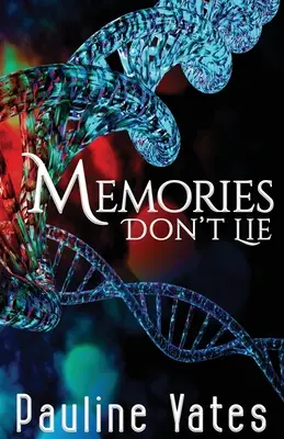 Memoriile nu mint - Memories Don't Lie