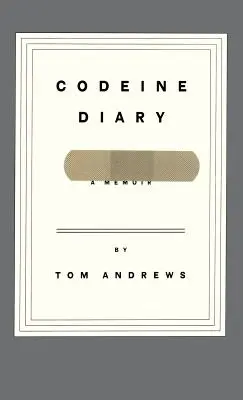 Codeine Diary: O carte de memorii - Codeine Diary: A Memoir