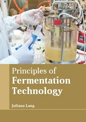 Principii ale tehnologiei de fermentare - Principles of Fermentation Technology