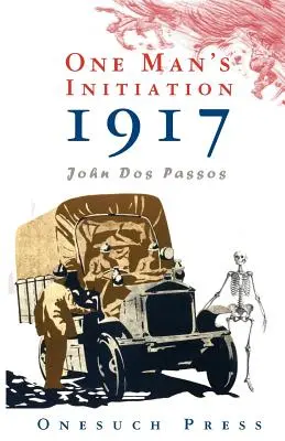 Inițierea unui om: 1917 - One Man's Initiation: 1917