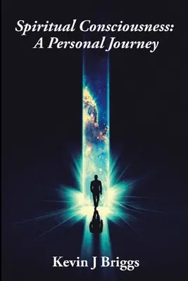 Conștiința spirituală - O călătorie personală - Spiritual Consciousness - A Personal Journey