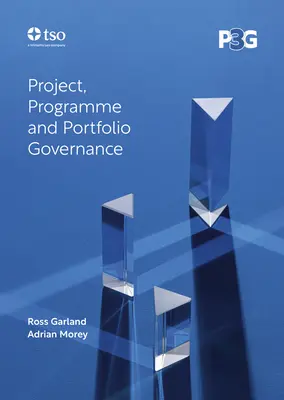 P3g: Guvernanța proiectelor, programelor și portofoliilor - P3g: Project, Programme and Portfolio Governance