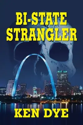 Strangulatorul bi-statal - Bi-State Strangler
