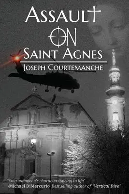 Asalt asupra Saint Agnes - Assault on Saint Agnes