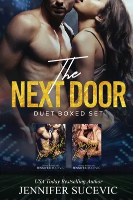 The Next Door Duet: O colecție de romane sportive pentru adulți noi, de la dușmani la iubiți - The Next Door Duet: An Enemies-to-Lovers New Adult Sports Romance Collection