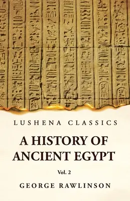 Istoria Egiptului Antic Vol 2 - History of Ancient Egypt Vol 2
