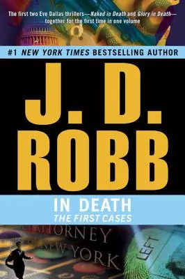 În moarte: Primele cazuri - In Death: The First Cases