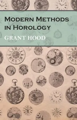 Metode moderne în horologie - Modern Methods in Horology