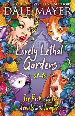Lovely Lethal Gardens: Cărțile 9-10 - Lovely Lethal Gardens: Books 9-10