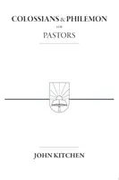 Coloseni și Filimon pentru pastori - Colossians & Philemon for Pastors