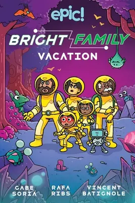 The Bright Family: Vacanță: Volumul 2 - The Bright Family: Vacation: Volume 2