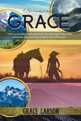 Grace (scenariu) - Grace (Screenplay)