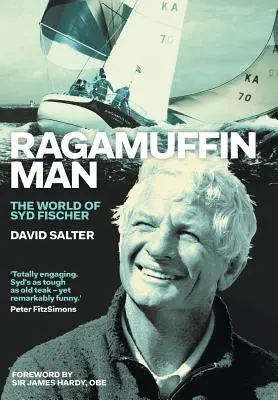 Ragamuffin Man: Lumea lui Syd Fischer - Ragamuffin Man: The World of Syd Fischer