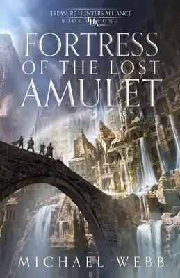 Cetatea amuletei pierdute (Fortress of the Lost Amulet) - Fortress of the Lost Amulet