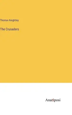 Cruciații - The Crusaders